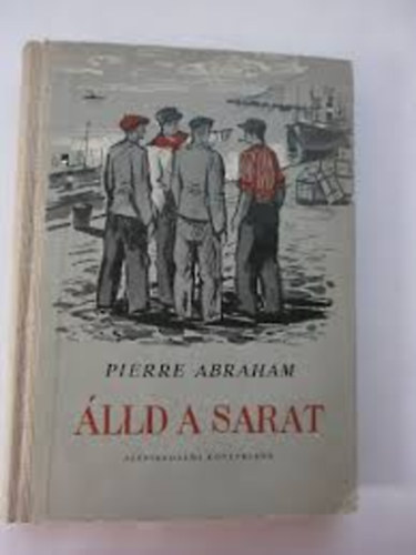 Pierre Abraham - Álld a sarat