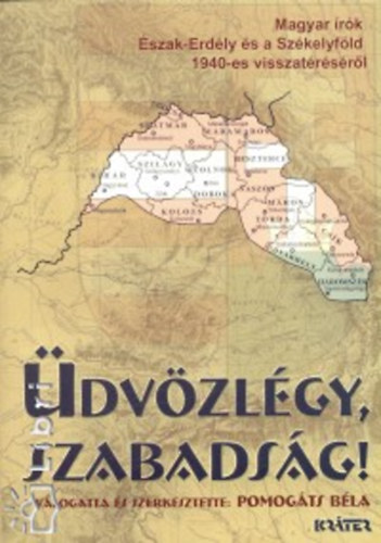 Üdvözlégy, szabadság!