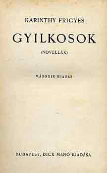 Karinthy Frigyes - Gyilkosok