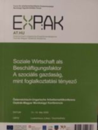 Soziale Wirtschaft als Besch�ftigungsfaktor/ A szoci�lis gazdas�g, mint foglalkoztat�si t�nyez�