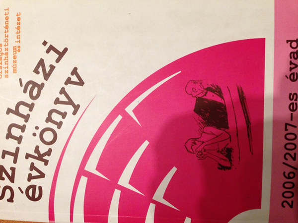 Sz�nh�zi �vk�nyv 2006/2007-es �vad