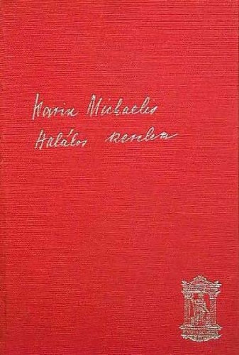 Karin Michaelis - Hal�los szerelem