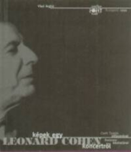 Vlad Arghir - K�pek egy Leonard Cohen koncertr�l
