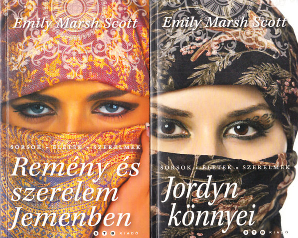 Emily Marsh Scott - Jordyn könnyei + Remény és szerelem Jemenben