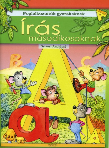 Szt�nyi Andr�sn� - �r�s m�sodikosoknak - Foglalkoztat�k gyerekeknek