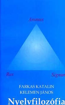 Farkas Katalin; Kelemen János - Nyelvfilozófia