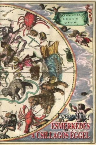 Fazekas Mihály - Esmerkedés a csillagos éggel (Főnix Téka 13.)