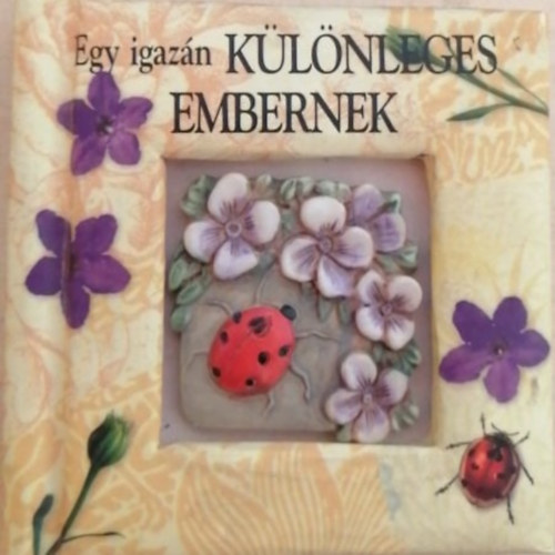 Egy igazn klnleges embernek (miniknyv)