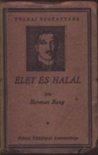 Herman Bang - let s hall (Tolnai regnytra)