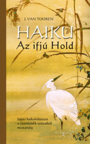 J. Van Tooren - HAIKU - Az ifj hold