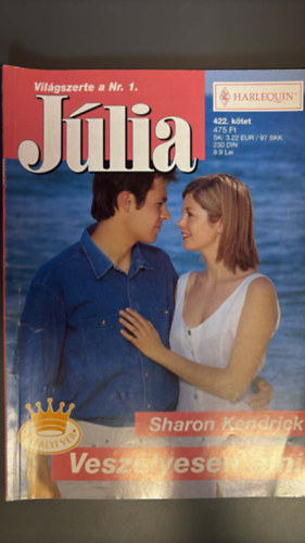 Sharon Kendrick - Júlia 422. - Veszélyesen élni