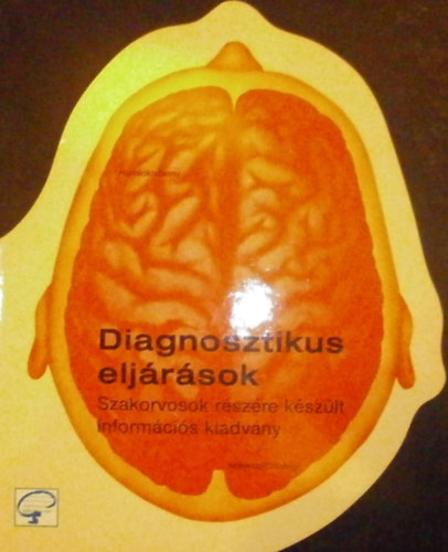 Dr. Jerney Judit (szerk.) - Diagnosztikus eljárások