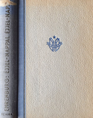 Ilja Ehrenburg - �jjel-nappal, �jjel-nappal