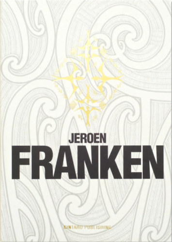 Jeroen Franken - Borneo Tattoo Book (Borneo tetoválások könyve, angol kiadvány szöveg nélkül, minták vannak benne)