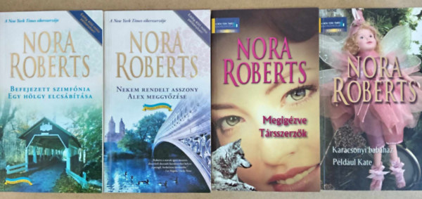 Nora Roberts - A Stanislaski család 1-8. - 4 kötetben (Befejezett szimfónia / Egy hölgy elcsábítása / Nekem rendelt asszony / Alex meggyőzése / Megigézve / Társszerzők / Karácsonyi babaház / Például Kate)