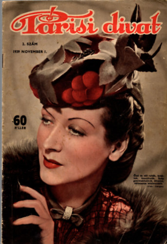 Somfay Margit  (szerk.) - Párisi divat 1939. november 1. (2. szám)