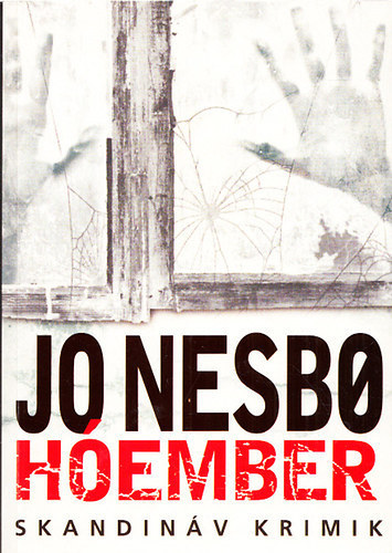 Jo Nesbo - H�ember (Skandin�v krimik)