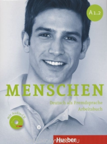 Monika Reimann Angela Pude Sabine Glas-Peters - Menschen A1.2 Deutsch als Fremdsrache Arbeitsbuch mit Audio-CD