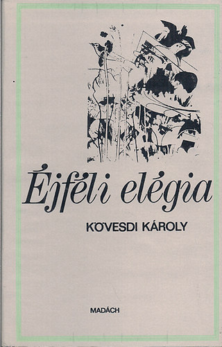 Kövesdi Károly - Éjféli elégia