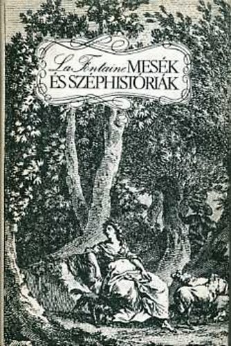 Jean De La Fontaine - Mesk s szphistrik