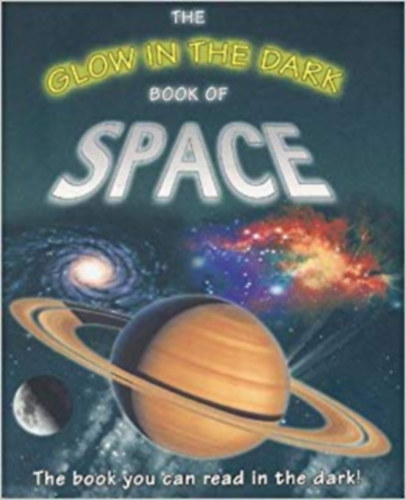 Nicholas Harris - The Glow In The Dark Book of Space