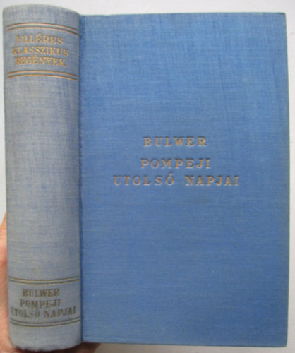 Edward Bulwer-Lytton - Pompeji utols� napjai