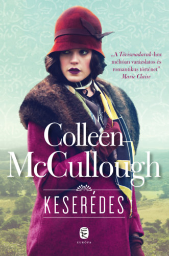 Colleen McCullough - Keserdes