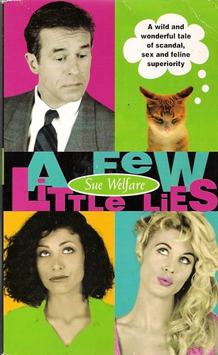 Sue Welfare - A few little lies