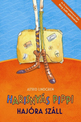 Astrid Lindgren - Harisnys Pippi hajra szll