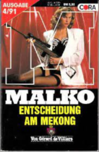 MALKO - Entschedung am Mekong Band 99 Ausgabe 4 / 91