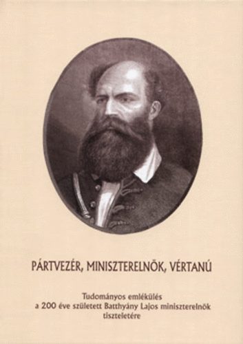 Moln�r Andr�s  (szerk.) - P�rtvez�r, Minisztereln�k, V�rtan�