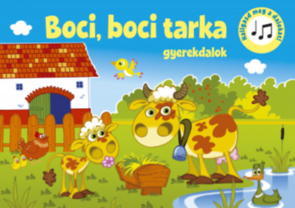 Boci, boci tarka gyerekdalok