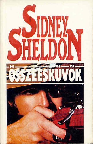 Sidney Sheldon - Összeesküvők
