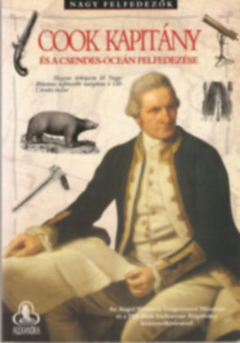 Roger Morris - Cook kapit�ny �s a Csendes-�ce�n felfedez�se