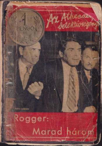 L. L. Rogger - Marad három