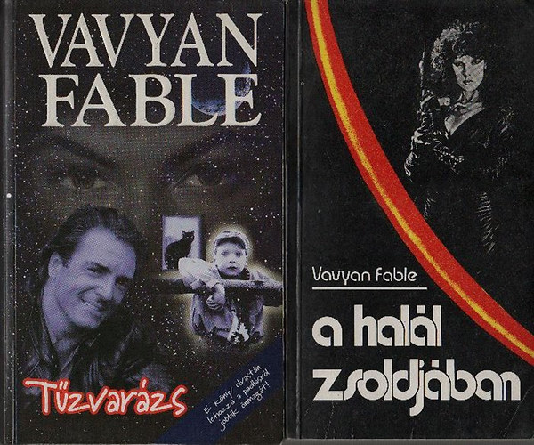 Vavyan Fable - Halál zsoldjában + Tűzvarázs