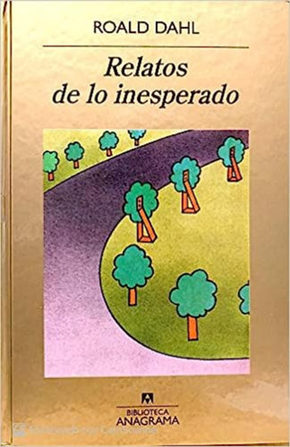 Roald Dahl - RELATOS DE LO INESPERADO