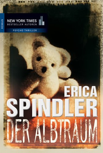 Erica Spindler - Der Albtraum