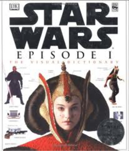 David West Reynolds - Star Wars Episode I. - The Visual Dictionary (angol nyelvű)