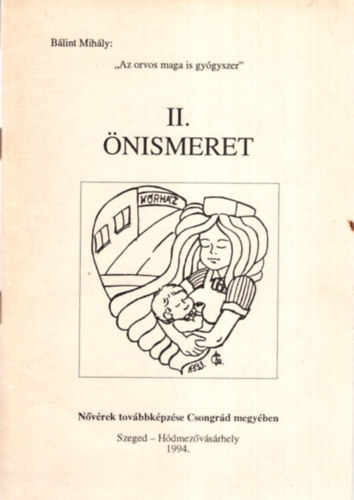 Szenti Tibor - II. �nismeret - N�v�rek tov�bbk�pz�se Csongr�d megy�ben  Szeged-H�dmez�v�s�rhely 1994