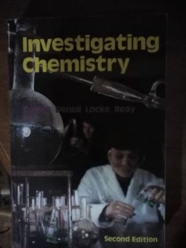 M.J.Denial - Investigating Chemistry-Davies Denial Locke Reavy-Second Edition