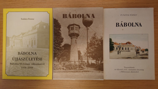 3 db B�boln�val foglalkoz� kiadv�ny: B�bolna �jj�sz�let�se, B�bolna - Visszatekint�s, B�bolna