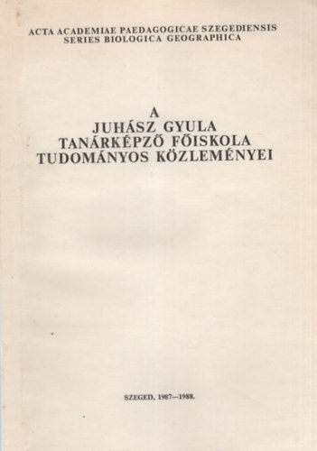 Békési Imre - A Juhász Gyula Tanárképző Főiskola Tudományos Közleményei Tanulmányok a Marxizmus- Leninizmus és a történettudomány köréből