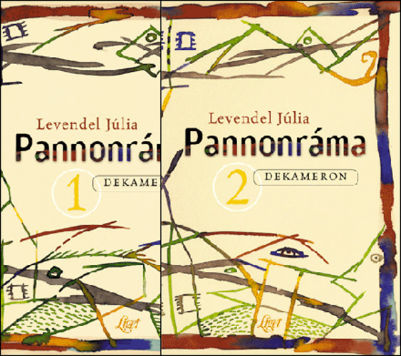 Levendel J�lia - Pannonr�ma I-II.