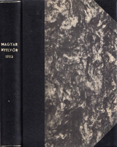 L�rincze Lajos  (szerk.) - Magyar Nyelv�r (1983. - CVII. teljes �vfolyam)