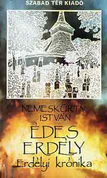 Nemesk�rty Istv�n - �des Erd�ly -Erd�lyi kr�nika