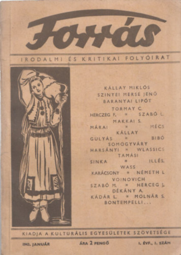 Kállay Miklós - Forrás - Irodalmi és kritikai folyóirat (1943 - I. évf. 1. szám)