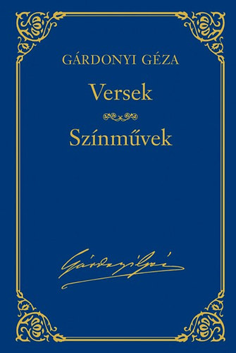 Grdonyi Gza - Versek - Sznmvek - Grdonyi Gza mvei 15.