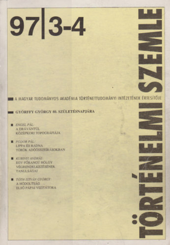 Szakly Ferenc  (Fszerk.) - Trtnelmi Szemle XXXIX. vf.,1997/3-4.