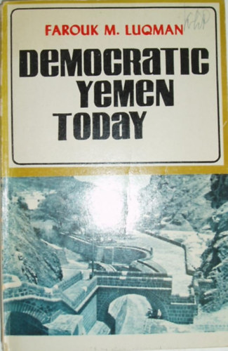 Farouk M. Luqman - Democratic Yemen today
